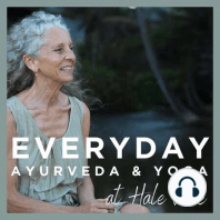 Ayurveda & Yoga for Disordered Eating | With Special Guest Acharya Shunya
