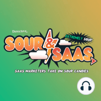 Sour & SaaS - Season 2 Episode 3 - With 6sense's CMO, Latané Conant