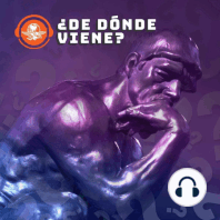 ¿De dónde viene?