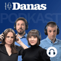 Danas Podcast 3. maj - Šerpovanje