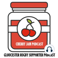 Cherry Jam - A Gloucester Rugby Supporter Podcast (Trailer)