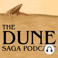 The Dune Saga Podcast #1: The Butlerian Jihad