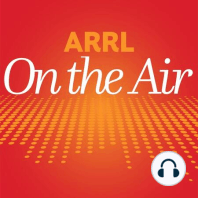ARRL's On The Air - Episode 23