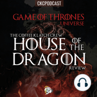GOT - House Of The Dragon: S1 Episode 3 and Episode 4