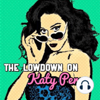 The Lowdown on Katy Perry (Trailer)