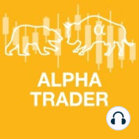 A bubble in bubble identification - Randy Frederick joins Alpha Trader podcast