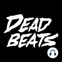#273 Deadbeats Radio with Zeds Dead | Tape B Guest Mix