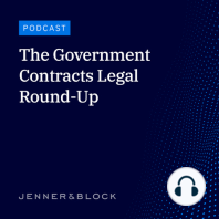 The Government Contracts Legal Round-Up | Episode 16