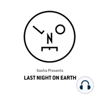 005 - Last Night On Earth