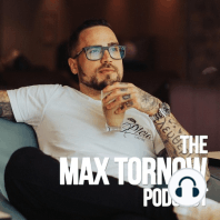 # 084 How Max Made All His Money (The Full Story)