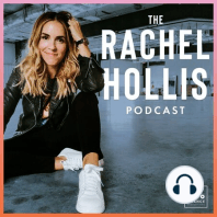 136: Rachel Hollis LIVE from RISE Business - Four H's and an O
