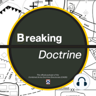 Episode 32 - Doctrine: FM 6-0 and the Return of FM5-0