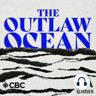 Introducing: The Outlaw Ocean