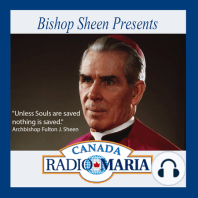 Bishop Sheen Presents - Emmy Awards and my Four Writers.  Also a reflection on the Mother of Jesus - Radio Maria Canada