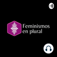 Movimiento feminista y feminismos