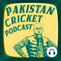 Episode 15: Aatif Nawaz on Comedy, Commentary, & the England-Pakistan T20i Series