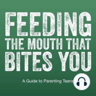 Episode 113: The Ideal Way To Start Feeding The Mouth That Bites You