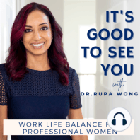 FRIDAY MORNINGS WITH DR. RUPA: How To Find A Mentor