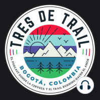 Ep # 122 - Cómo se hace una carrera de trail