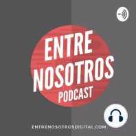 Charlamos Entre Nosotros Ep 8 - con el Dr. Lucio Rubini