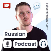 E18 - Speaking Russian about MOVIES!