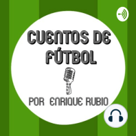 Cuentos de Fútbol No7 "La pócima del gol".