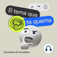 Sin empatía con tus usuarios no hay innovación con Marta Tantos | El podcast de Lanzadera 2x09