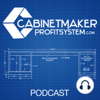 Ep 1 -Cabinet Makers- Find the 8 places your Money is hiding INSIDE your business