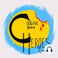 Ep69 - Heroes