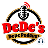 Tank Talks Retirement and Gives His Opinion About Stevie Wonder and Charlie Wilson on DeDe's Dope Podcast