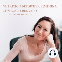 Ep.8_Nutrición Deportiva Femenina_Batidos verdes y deporte