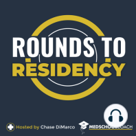 Announcement! We Are Now 'Rounds to Residency'
