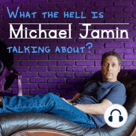 051 - Q&A with Michael Jamin Part 6