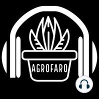 AgroFaro #03 T4 - LA IMPORTANCIA DE UN REGISTRO AGRARIO NACIONAL