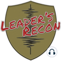 Episode 33 - Capt. Neville - Ranger Team Leader Initiative