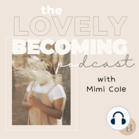 The Lovely Becoming Podcast (Trailer)