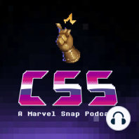 Episode 34: Marvel Snap Global Launch Discussion with Bynx, Jeff Hoogland, and Ridiculous Hat!