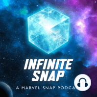 Introducing the Infinite Snap Podcast | Infinite Snap Ep. 1
