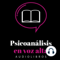 Freud. Tomo XIV. La Represión. (Obras Completas) Leído en voz alta