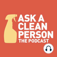 Episode 12: Speed Cleaning