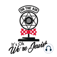 Se1Ep6: It's Ok We're Jewish Educators (Teacher Episode)