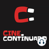 Cine Continuado #108: Andrés Fevrier