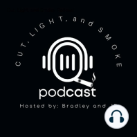 Cut, Light, and Smoke Podcast: Why Every Man needs a Mentor (Guest: Bradley’s Mentor)