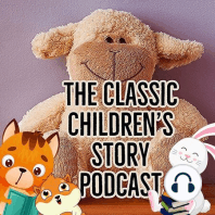 Bedtime, Anytime Classic Stories for Children – "Winnie-the-Pooh” Part 1