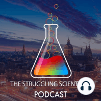 Episode 16: The Science Life... Why do I love doing a PhD?