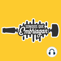 Markollage | Sonidos que Embriagan | Podcast