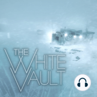 The White Vault: Anomaly