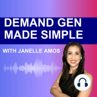 Ep. 28 - 5 Things Leaders Must Do to Build a Successful GTM Plan | Janelle Amos at Metadata.io DEMAND 2022