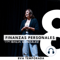 Ep. 28. T6: ¿Para qué estudiar finanzas personales si ya eres exitoso?