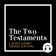 The Two Testaments: The Trailer